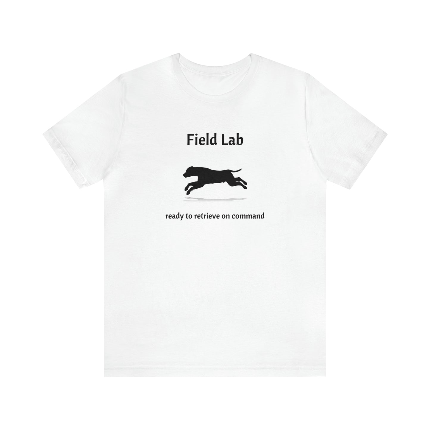 Field Lab, Hunting Dog, Retriever dog lover Unisex Jersey Short Sleeve Tee