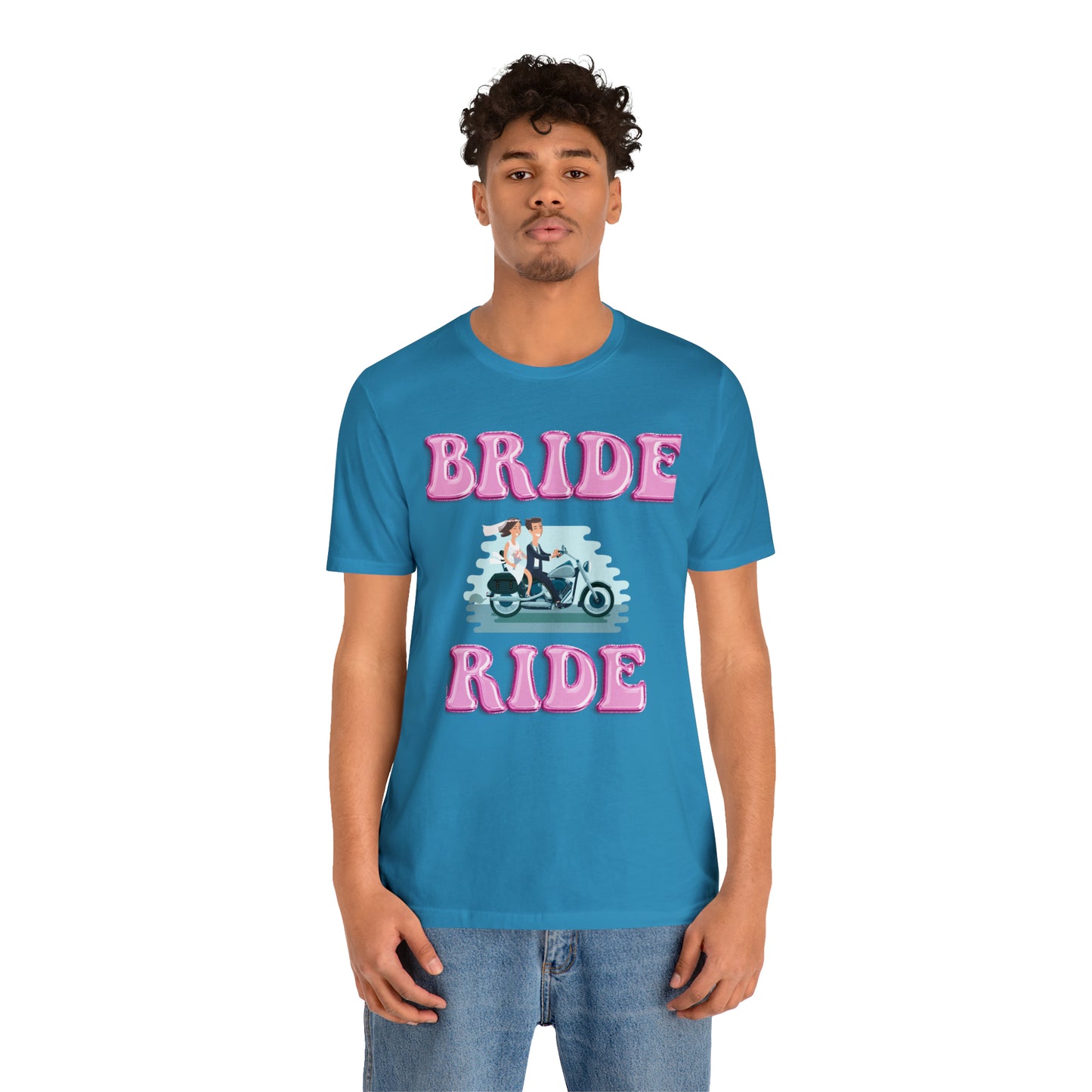 Bride Ride, Motorcycle lover, Biker or Head for the border Unisex Jersey Short Sleeve Tee