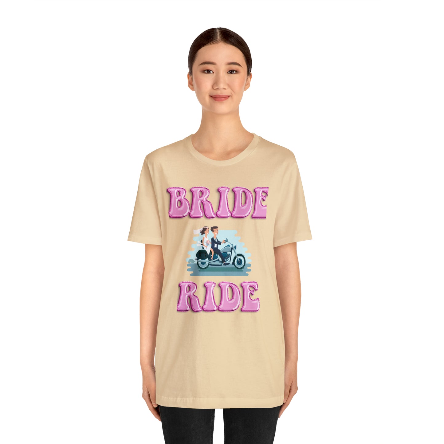 Bride Ride, Motorcycle lover, Biker or Head for the border Unisex Jersey Short Sleeve Tee