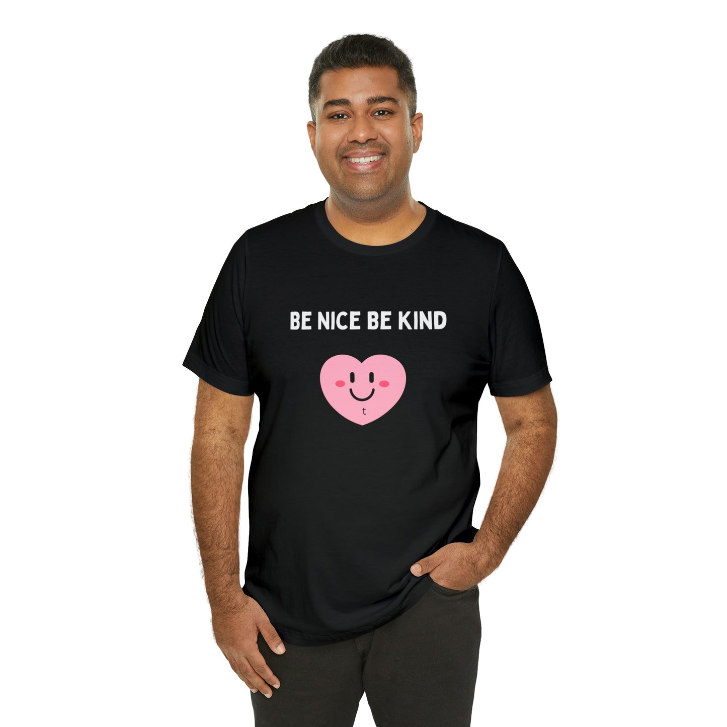 Be Nice, Be Kind Unisex Jersey Short Sleeve Tee