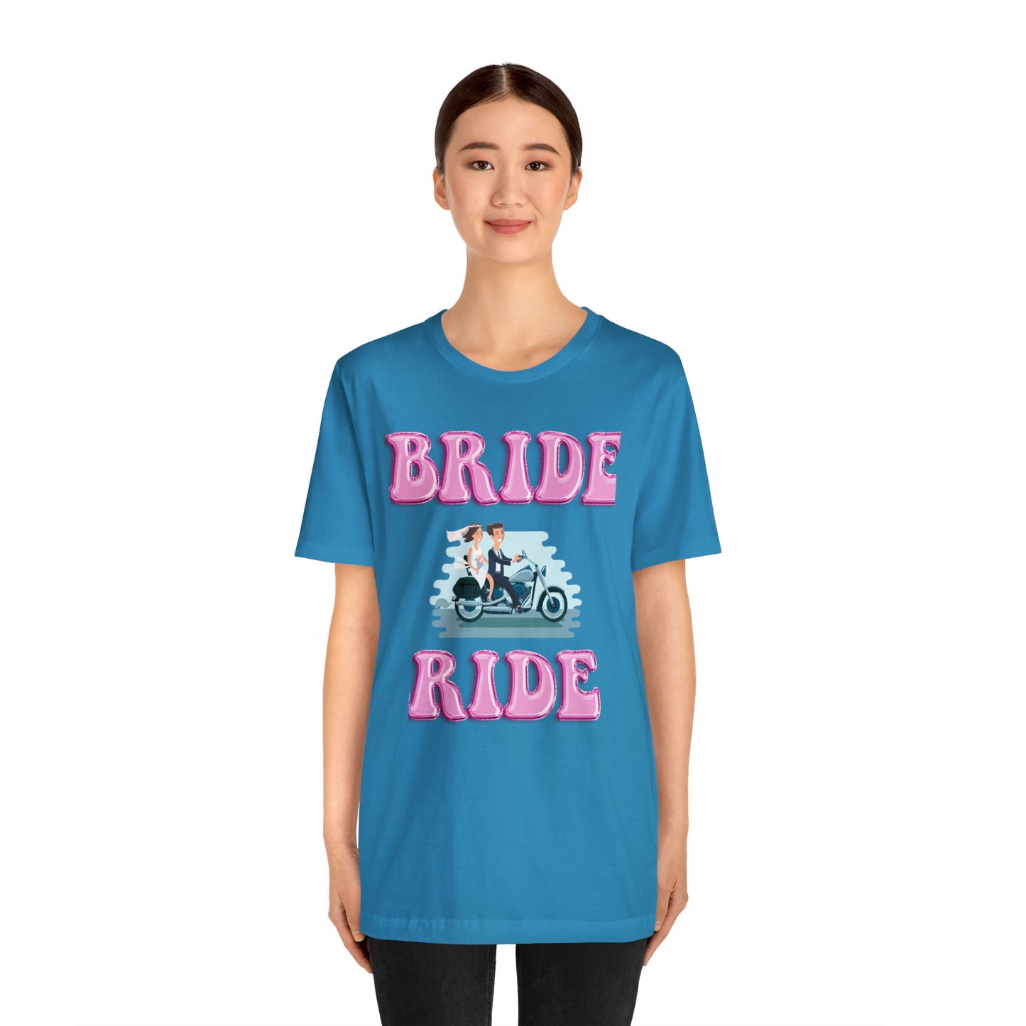 Bride Ride, Motorcycle lover, Biker or Head for the border Unisex Jersey Short Sleeve Tee