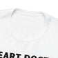 Heart Doctor, not just a heart doctor, a doctor with a heart Unisex Jersey Short Sleeve Tee
