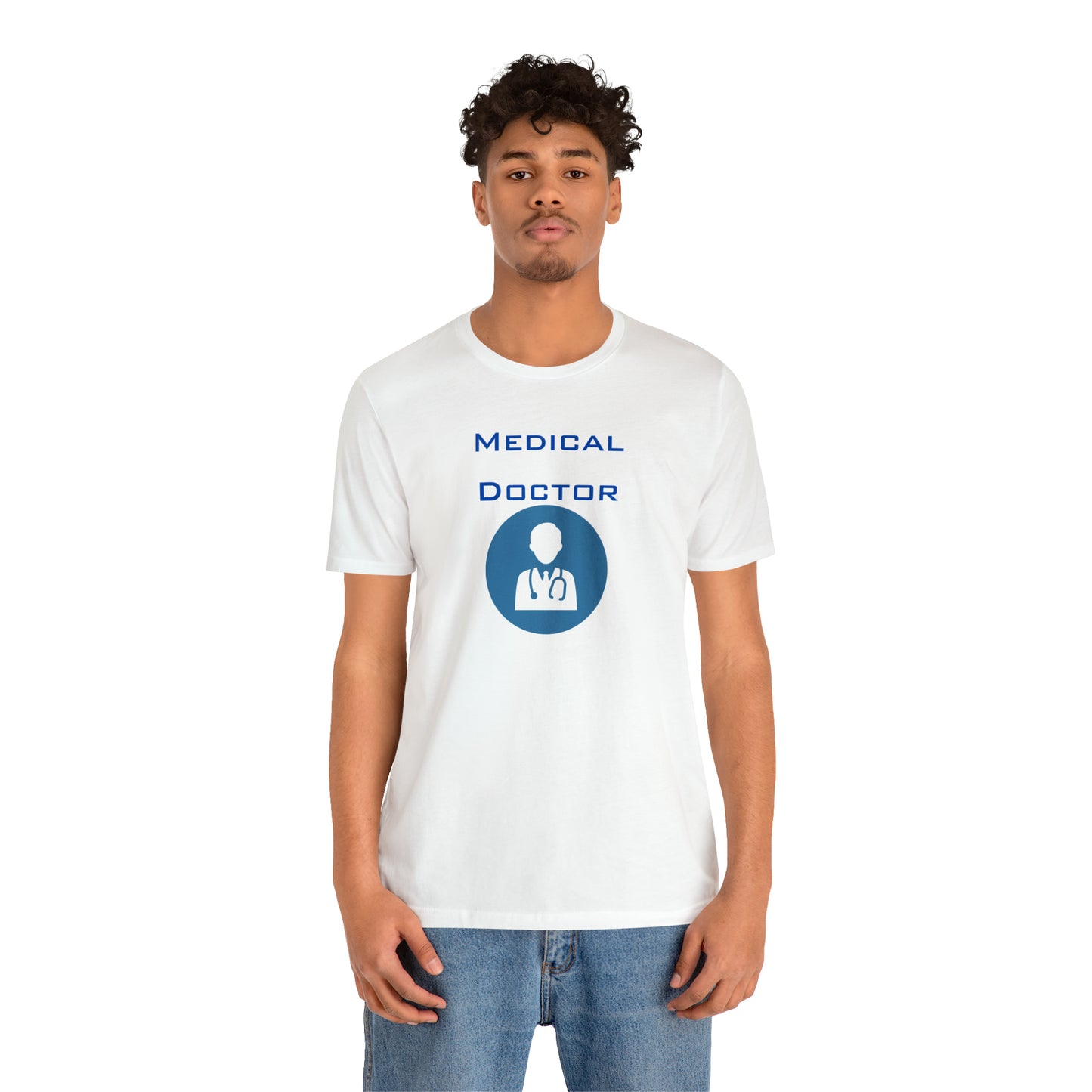 Medical Doctor, Physician, Doc Unisex Jersey Short Sleeve Tee