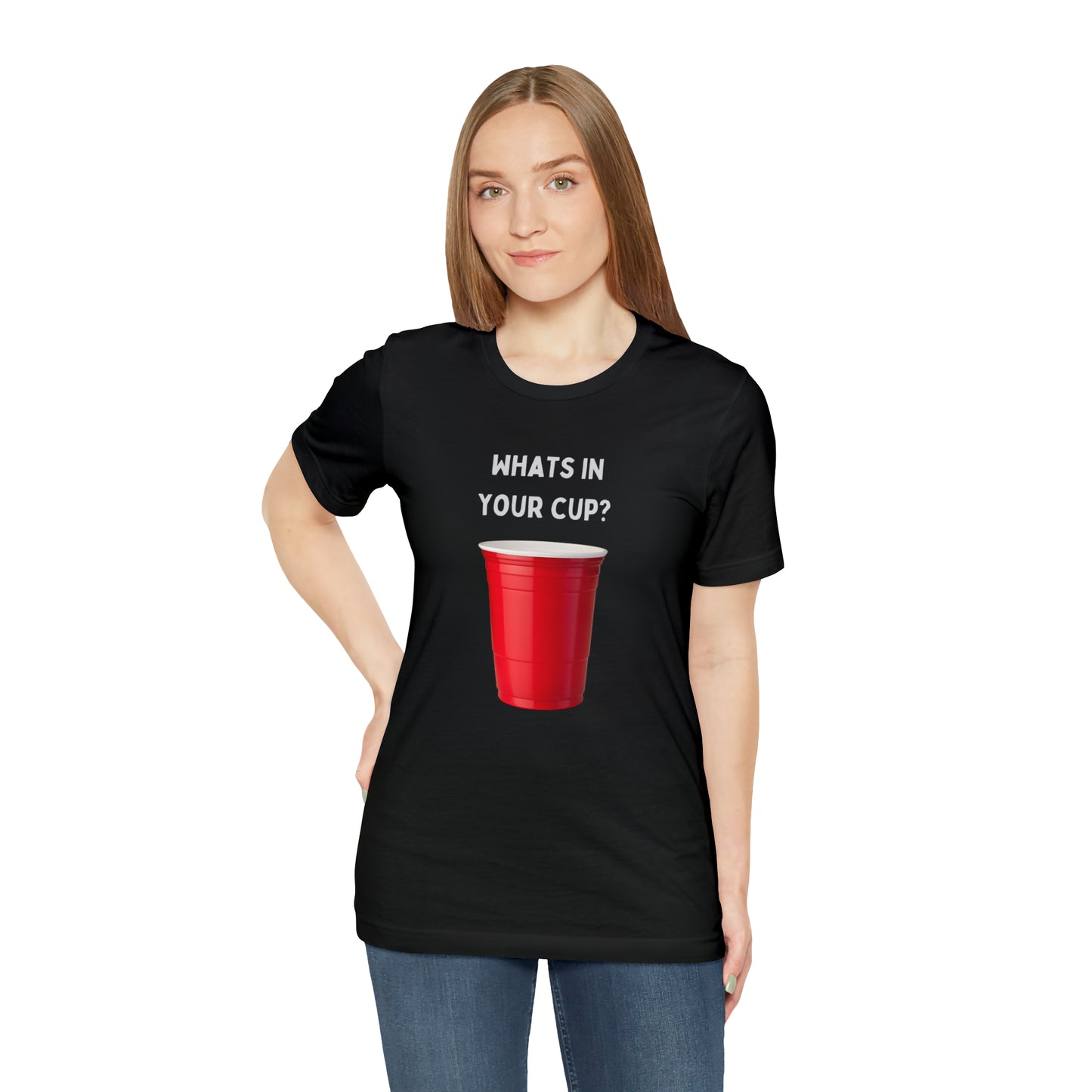 What's in your cup? Unisex Jersey Short Sleeve Tee