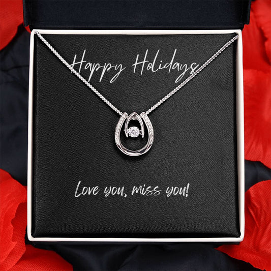Happy Holidays Love you, miss you Lucky in Love Necklace