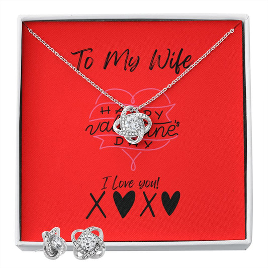 To My Wife Happy Valentine's Day Love Knot Necklace and Earring set!
