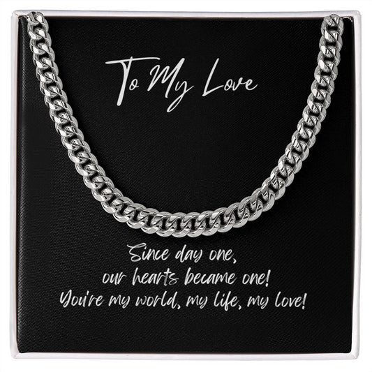 To My Love, Cuban Link Chain