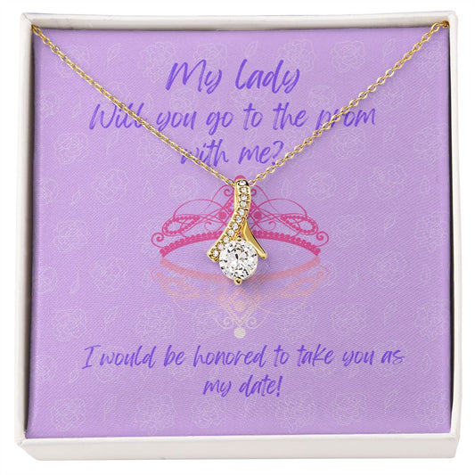My Lady, Will you go to the prom with me? Alluring Beauty Necklace